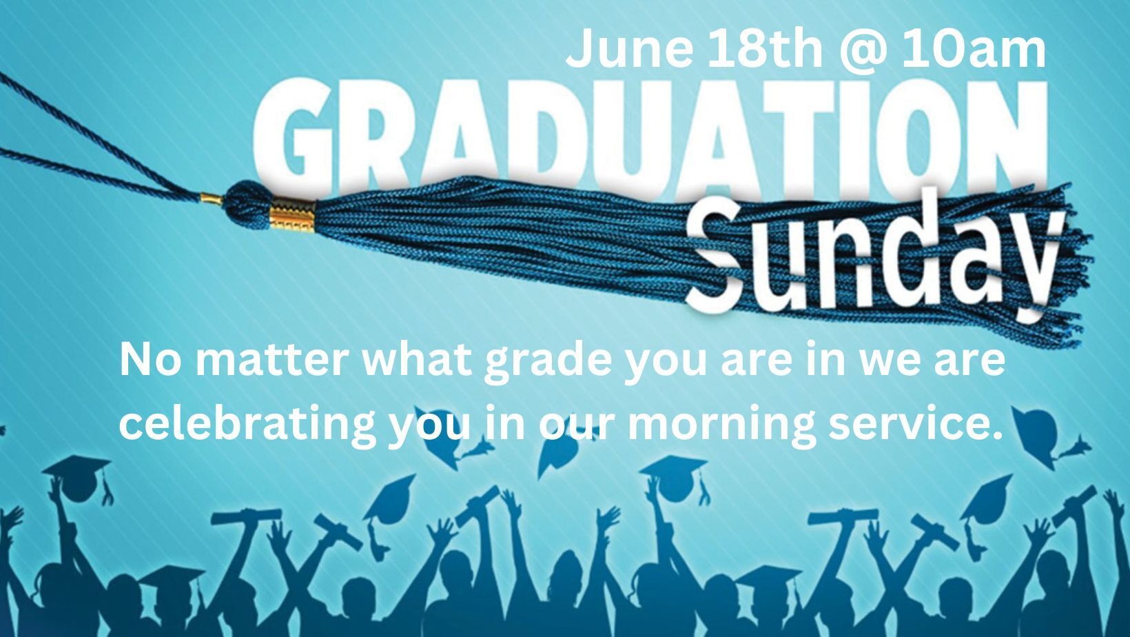 Header Image for Graduation Sunday