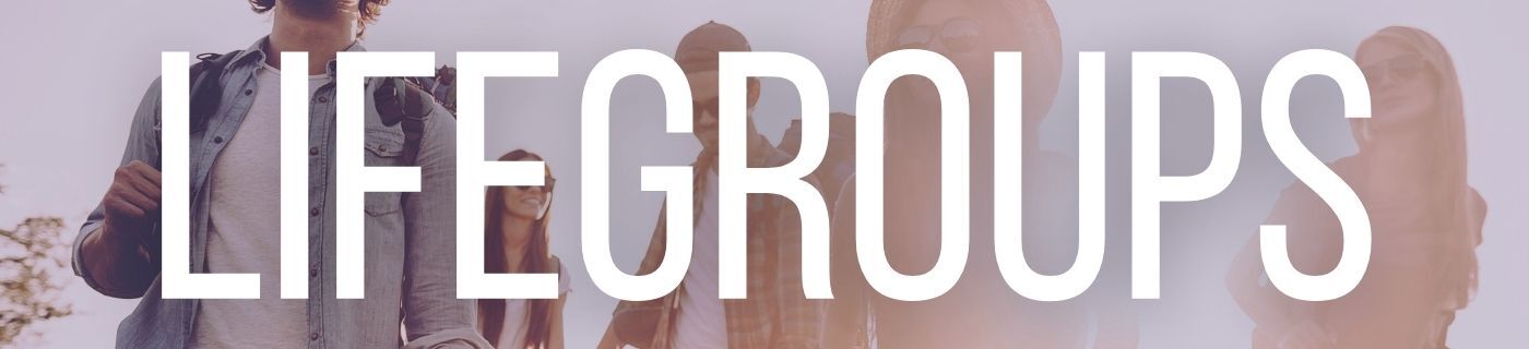 Life groups